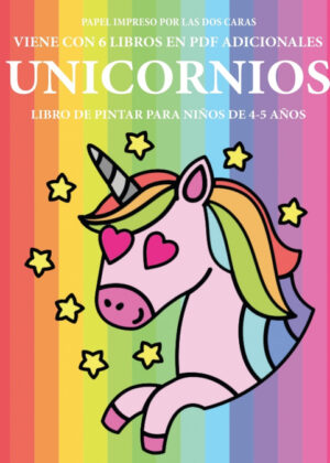 Libro de pintar para niños de 4-5 años (Unicornios) <span> Isabella Martinez </span>