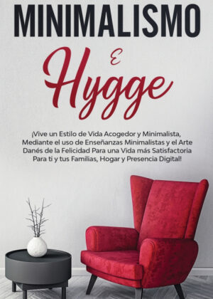 Libro Minimalismo e Hygge <span> Julia Santos </span> - KusiBooks