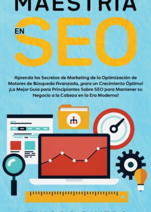 Libro Maestría en SEO <span> Thiago Rivera </span> - KusiBooks