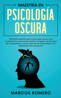 Libro Maestría en Psicología Oscura  Marcos Romero  - KusiBooks