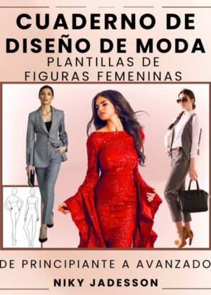 Cuaderno De Diseño De Moda Plantillas De Figuras Femeninas