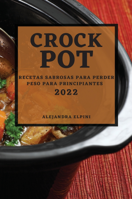 Crock Pot 2022 1 Libro Crock Pot 2022 - KusiBooks