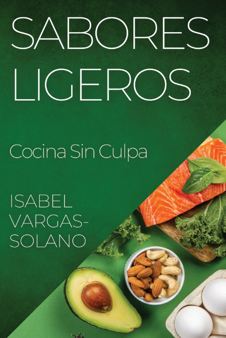 Sabores Ligeros 1 Libro Sabores Ligeros - KusiBooks