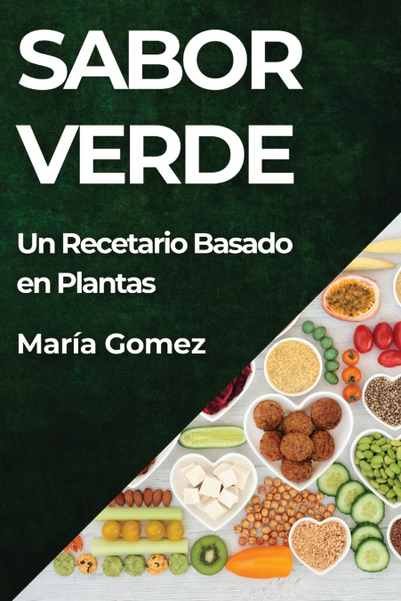 Sabor Verde 1 Libro Sabor Verde - KusiBooks