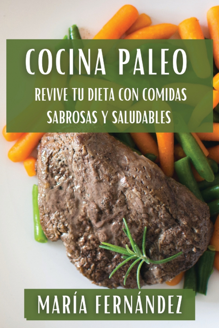 Cocina Paleo 1 Libro Cocina Paleo - KusiBooks