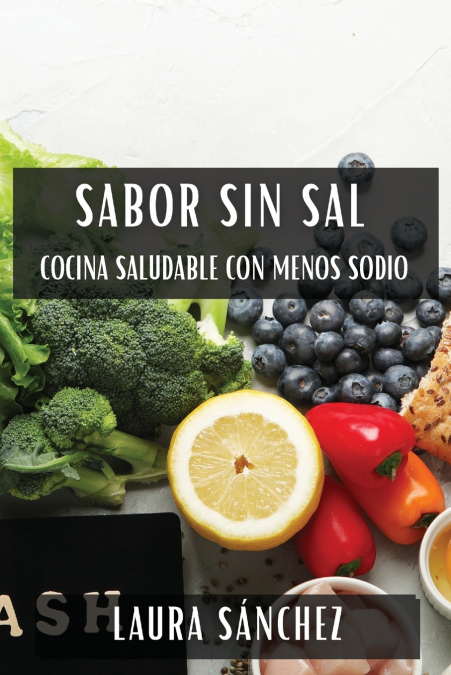 Sabor Sin Sal 1 Libro Sabor Sin Sal - KusiBooks