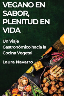 Libro Vegano En Sabor, Plenitud En Vida - KusiBooks