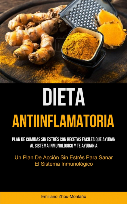 Dieta Antiinflamatoria 1 Libro Dieta Antiinflamatoria - KusiBooks