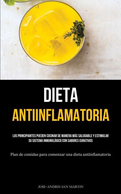 Dieta Antiinflamatoria 1 Libro Dieta Antiinflamatoria - KusiBooks