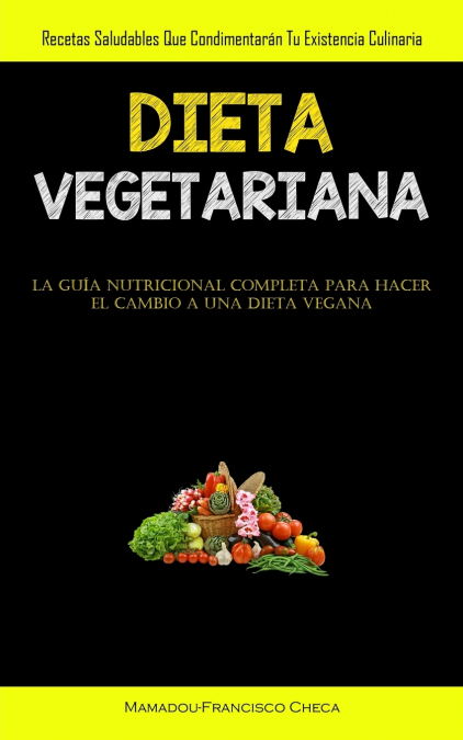 Dieta Vegetariana 1 Libro Dieta Vegetariana - KusiBooks