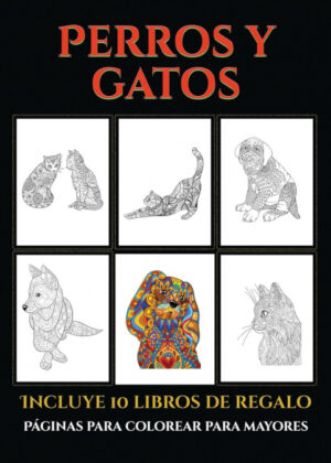 Páginas para colorear para mayores (Perros y gatos) <span> Garcia Santiago </span>