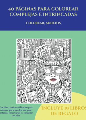 Libro Colorear, adultos<span> Garcia Santiago </span> - KusiBooks