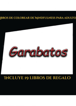 Libros de colorear de Mindfulness para adultos (Garabatos) <span> Garcia Santiago </span>