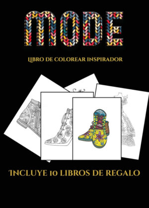Libro de colorear inspirador (Moda) <span> Garcia Santiago </span>