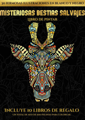 Libro de pintar (Misteriosas bestias salvajes) <span> Garcia Santiago </span>