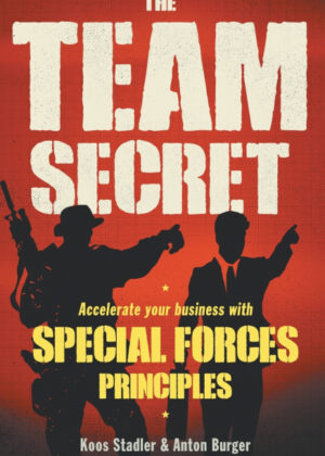 Libro THE TEAM SECRET <span> Koos Stadler/Anton Burger </span> - KusiBooks