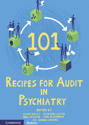 101 Recipe for Audit in Psychiatry <span>  </span>