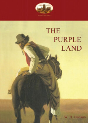 Libro The Purple Land <span> William Henry Hudson </span> - KusiBooks