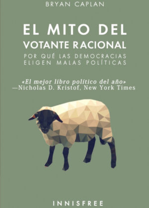 Libro El mito del votante racional <span> CAPLAN BRYAN </span> - KusiBooks