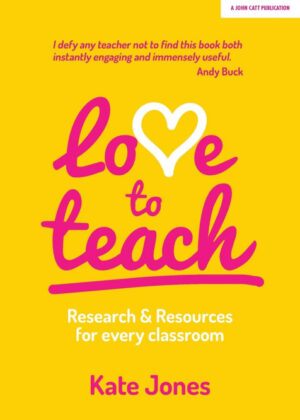 Libro Love to Teach <span> Kate Jones </span> - KusiBooks