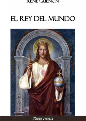 El Rey del Mundo <span> René Guénon </span>