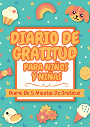Diario De Gratitud Para Niños Y Niñas <span> Calma_Niños_Inc </span>