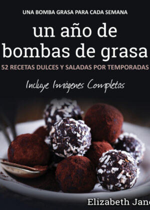 Libro un año de bombas de grasa <span> Elizabeth Jane </span> - KusiBooks