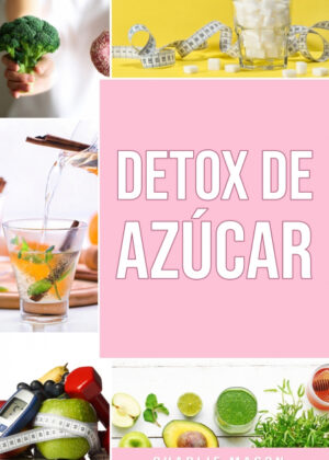 Libro Detox de Azúcar En español/ Sugar Detox In Spanish <span> Charlie Mason </span> - KusiBooks