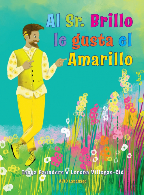 Al Sr. Brillo Le Gusta El Amarillo 1 Libro Al Sr. Brillo Le Gusta El Amarillo - KusiBooks