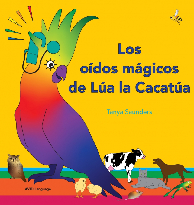 Los Oídos Mágicos De Lúa La Cacatúa 1 Libro Los Oídos Mágicos De Lúa La Cacatúa - KusiBooks