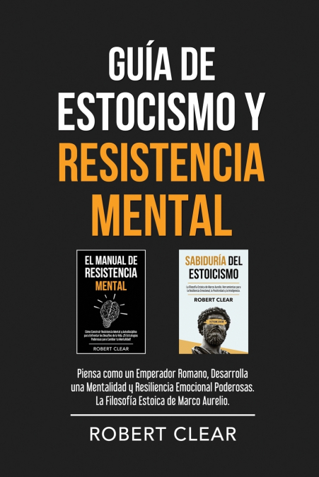 Guía De Estocismo Y Resistencia Mental 1 Libro Guía De Estocismo Y Resistencia Mental - KusiBooks