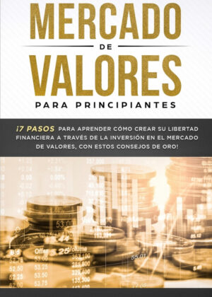 Libro Invertir en el Mercado de Valores para Principiantes <span> Mark Graham </span> - KusiBooks