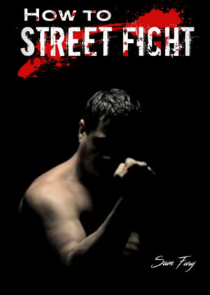 Libro How to Street Fight <span> Sam Fury </span> - KusiBooks