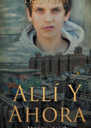 Libro Alli y Ahora <span> Eric Reese </span> - KusiBooks