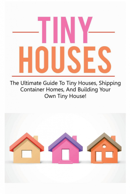 Tiny Houses <span> Damon Jones </span> 1 Libro Tiny Houses Damon Jones - KusiBooks