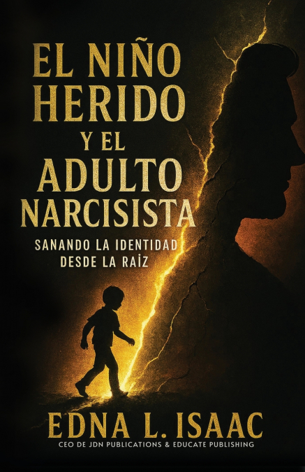 El Niño Herido Y El Adulto Narcisista 1 Libro El Niño Herido Y El Adulto Narcisista - KusiBooks