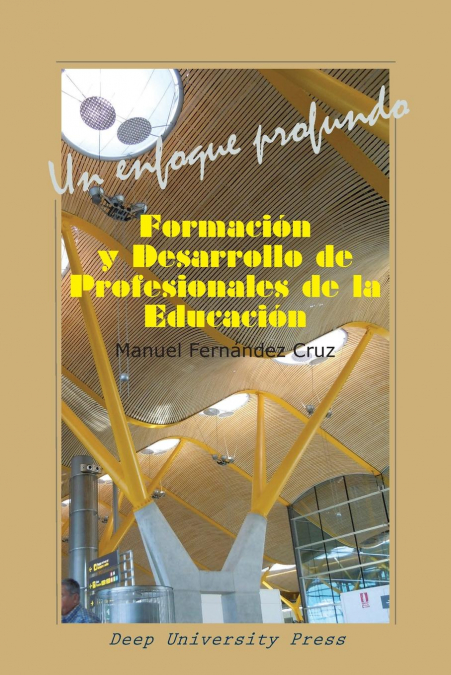 Formación Y Desarrollo De Profesionales De La Educación 1 Libro Formación Y Desarrollo De Profesionales De La Educación - KusiBooks