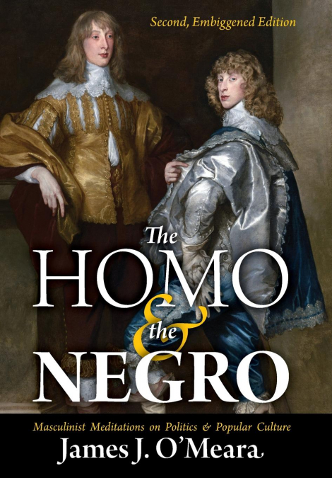 The Homo and the Negro <span> James J. O'Meara </span> 1 Libro The Homo and the Negro James J. O'Meara - KusiBooks