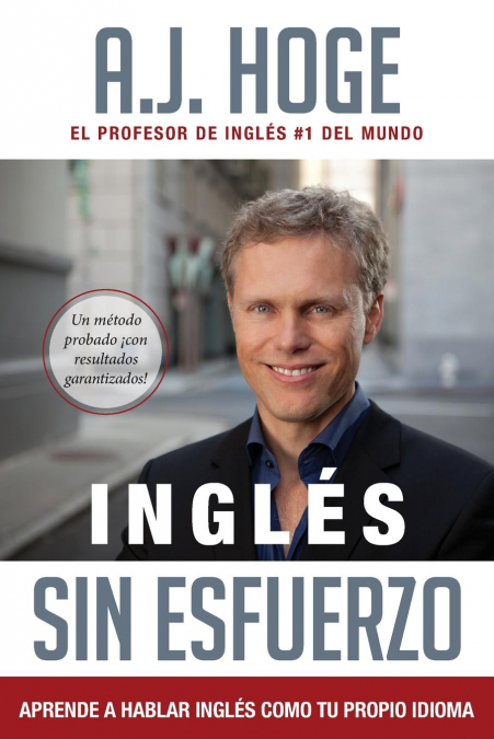 Inglés Sin Esfuerzo <span> A.J. Hoge </span> 1 Libro Inglés Sin Esfuerzo A.J. Hoge - KusiBooks