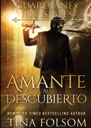 Libro Amante al Descubierto <span> Tina Folsom </span> - KusiBooks