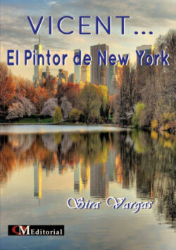 Libro VICENT... ELPintor de New York  Sira Vargas Rodriguez  - KusiBooks