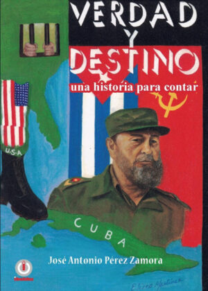 Libro Verdad y Destino <span> José Antonio Pérez Zamora </span> - KusiBooks