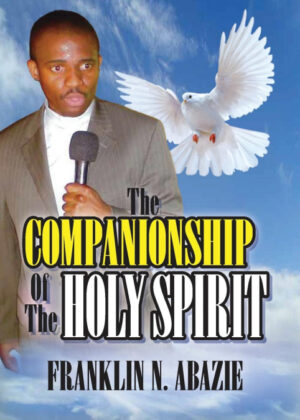 Libro THE COMPANIONSHIP OF THE HOLY SPIRIT <span> FRANKLIN N ABAZIE </span> - KusiBooks