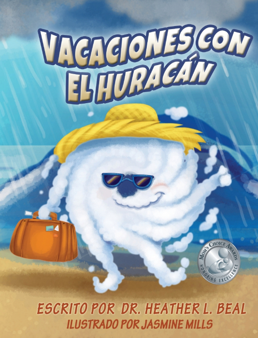 Vacaciones Con El Huracán (Spanish Edition) 1 Libro Vacaciones Con El Huracán - KusiBooks