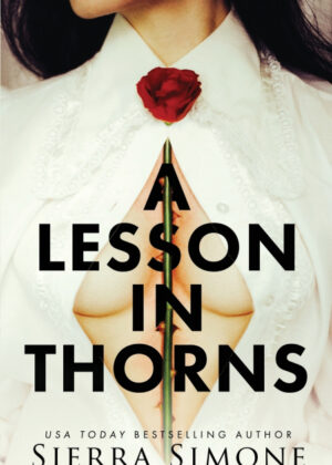 Libro A Lesson in Thorns <span> Simone Sierra </span> - KusiBooks