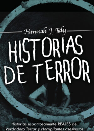 Libro Historias de Terror <span> Hannah  J Tidy </span> - KusiBooks