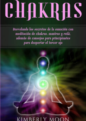 Libro Chakras <span> Kimberly Moon </span> - KusiBooks