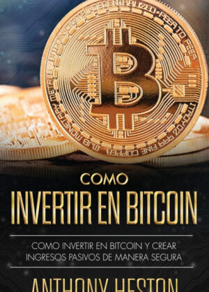Libro Cómo Invertir tu Dinero en Bitcoin <span> Jaime Venegas </span> - KusiBooks