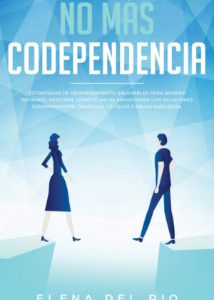 Libro No más  codependencia <span> Elena Del Rio </span> - KusiBooks