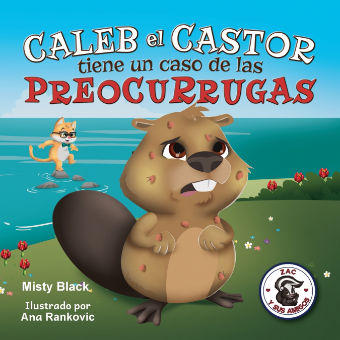 Caleb El Castor Calma Su Ansiedad 1 Libro Caleb El Castor Calma Su Ansiedad - KusiBooks